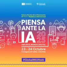 Semana Mundial de Alfabetizaci&oacute;n Medi&aacute;tica e Informacional 2025 de la UNESCO