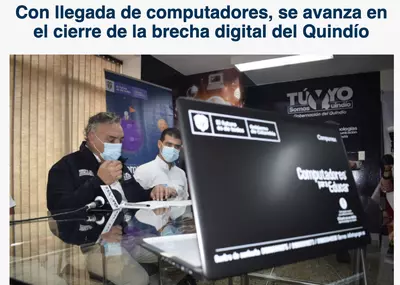 Con llegada de computadores, se avanza en el cierre de la brecha digital del Quind&iacute;o