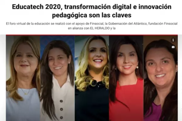 Educatech 2020, transformaci&oacute;n digital e innovaci&oacute;n pedag&oacute;gica son las claves